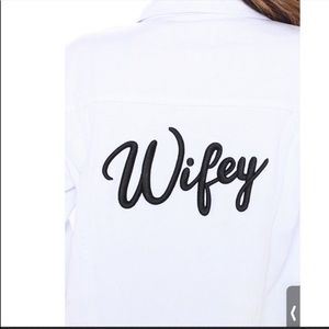 Wifey fashionnova jacket